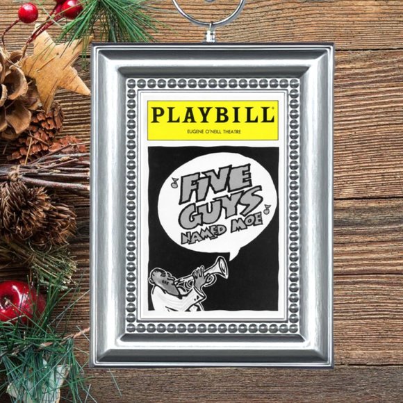 Five‎ Guys Named Moe Broadway Musical Playbill Christmas Tree Ornament - Picture 1 of 3